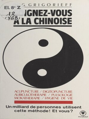 cover image of Soignez-vous à la chinoise